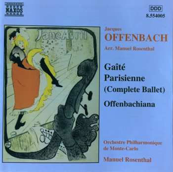 CD Jacques Offenbach: Gaîté Parisienne • Offenbachiana