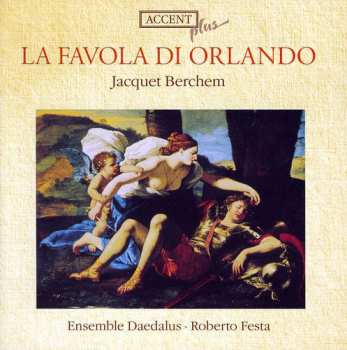 CD Ensemble Daedalus: La Favola Di Orlando