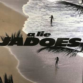 LP Jadoes: A Lie LTD