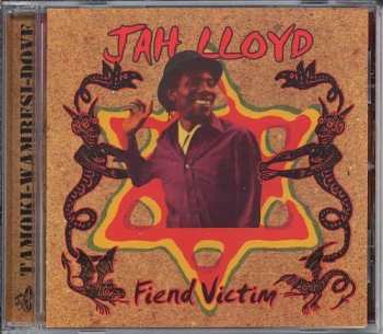 CD Jah Lloyd: Fiend Victim