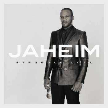 CD Jaheim: Struggle Love