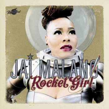 CD Jai Malano: Rocket Girl