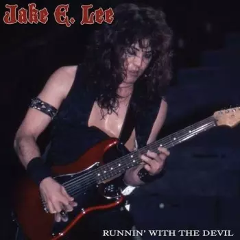 Jake E. Lee: Runnin' With The Devil