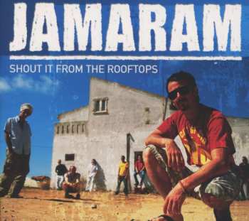 CD Jamaram: Shout It From The Rooftops