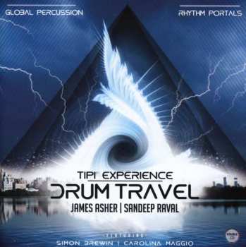 CD James Asher: Drum Travel - Tipi Experience