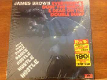 LP James Brown: Everybody's Doin' The Hustle & Dead On The Double Bump LTD | DLX