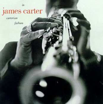 CD James Carter: In Carterian Fashion