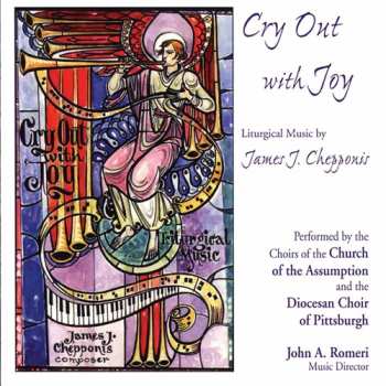 Album James Chepponis: Cry Out With Joy
