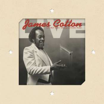 LP James Cotton: Recorded Live At Antone's Night Club
