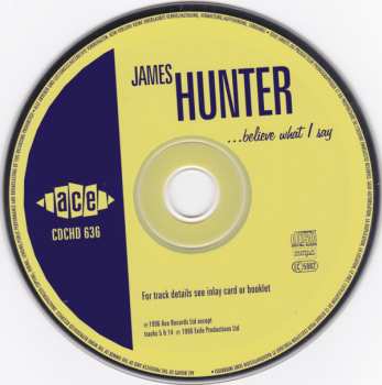 CD James Hunter: ...Believe What I Say