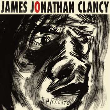 LP James Jonathan Clancy: Sprecato