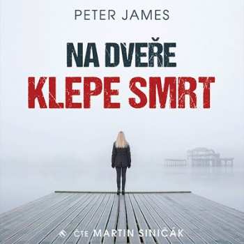 Album Siničák Martin: James: Na dveře klepe smrt (MP3-CD)