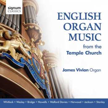 CD James Vivian: English Organ Music From The Temple Church