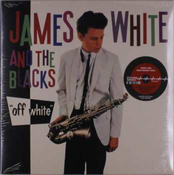 LP James White & The Blacks: Off White CLR