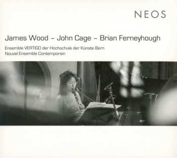 CD John Cage: Wood - Cage - Ferneyhough