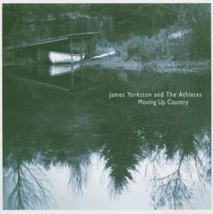 LP James Yorkston And The Athletes: Moving Up Country