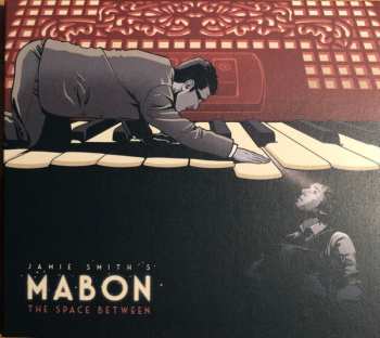 CD Jamie Smith's Mabon: The Space Between