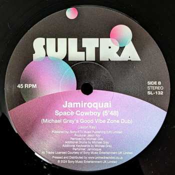 LP Jamiroquai: Space Cowboy (Michael Gray’s Good Vibe Zone) 
