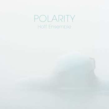 LP Hoff Ensemble: Polarity