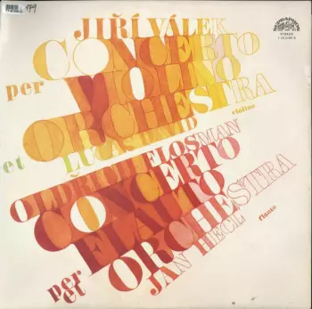 Jan Hecl: Koncert Pro Flétnu A Komorní Orchestr, Koncert Pro Housle A Orchestr