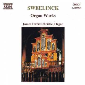 CD Jan Pieterszoon Sweelinck: Organ Works