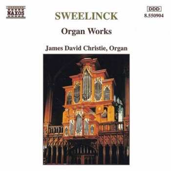 CD Jan Pieterszoon Sweelinck: Organ Works