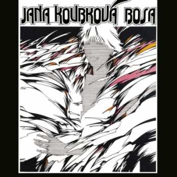 CD Jana Koubková: Bosa