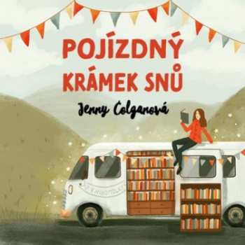 Album Jana Štvrtecká: Colganová: Pojízdný Krámek Snů