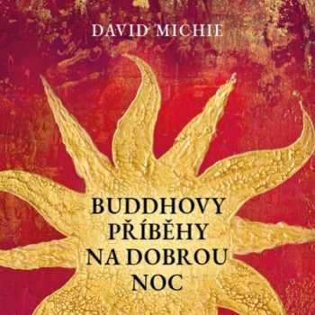 Album Jana Štvrtecká: Michie: Buddhovy Příběhy Na Dobrou No
