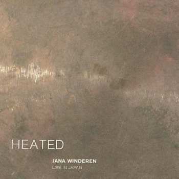Album Jana Winderen: Heated: Live In Japan