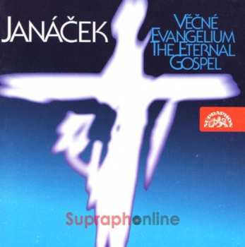 Album Symfonický Orchestr Hl.m. Prah: Janáček : Věčné evangelium, Otčenáš,