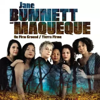 Jane Bunnett: On Firm Ground / Tierra Firme