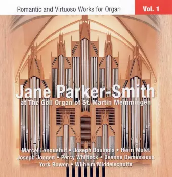 Romantic and Virtuoso Works for Organ Vol.1