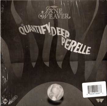 SP Jane Weaver: Quantify / Deep Perelle LTD