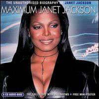 CD Janet Jackson: Maximum Janet Jackson (The Unauthorised Biography Of Janet Jackson)