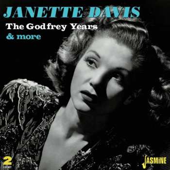 2CD Janette Davis: The Godfrey Years & More