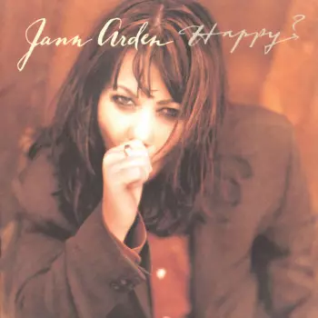 Jann Arden: Happy?