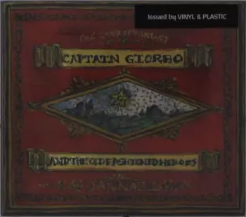 Land Of Fantasy: Captain Giorbo & Old-fashioned Heroes