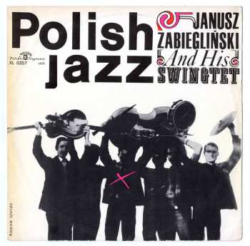 LP Janusz Zabiegliński And His Swingtet: Janusz Zabiegliński And His Swingtet