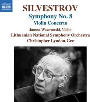 Album Janusz,wawrowski / Silvestrov: Silvestrov: Violin Con & Sym No. 8