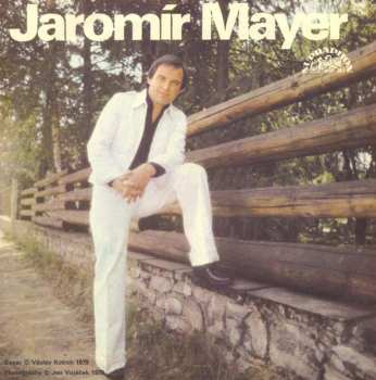 SP Jaromír Mayer: Taková Je Láska / Hospůdko Známá