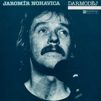 LP Jaromír Nohavica: Darmoděj