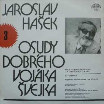LP Jaroslav Hašek: Osudy Dobrého Vojáka Švejka 3