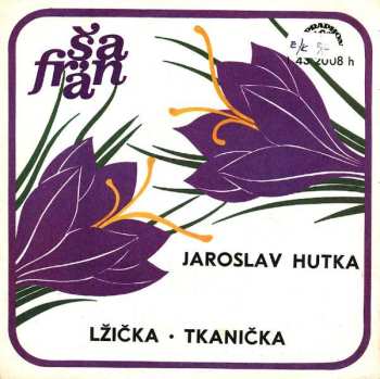 Album Jaroslav Hutka: Lžička • Tkanička
