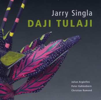 Album Jarry Singla: Daji Tulaji
