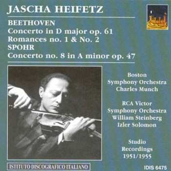 Album Ludwig van Beethoven: Beethoven Concerto In D Major Op. 61 - Romances No. 1 & No. 2 Spohr Concerto No. 8 In A Minor Op. 47