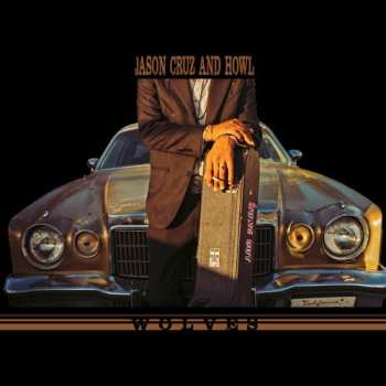 CD Jason Cruz And Howl: Wolves DIGI