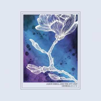 Album Jason Isbell And The 400 Unit: Georgia Blue