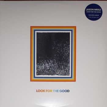 2LP Jason Mraz: Look For The Good