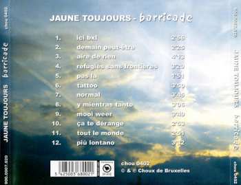 CD Jaune Toujours: Barricade
